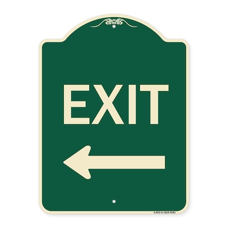 Signmission Designer Series-Exit With Left Arrow, Green Heavy-Gauge Aluminum, 24" H, 18" L, G-1824-9843 A-DES-G-1824-9843